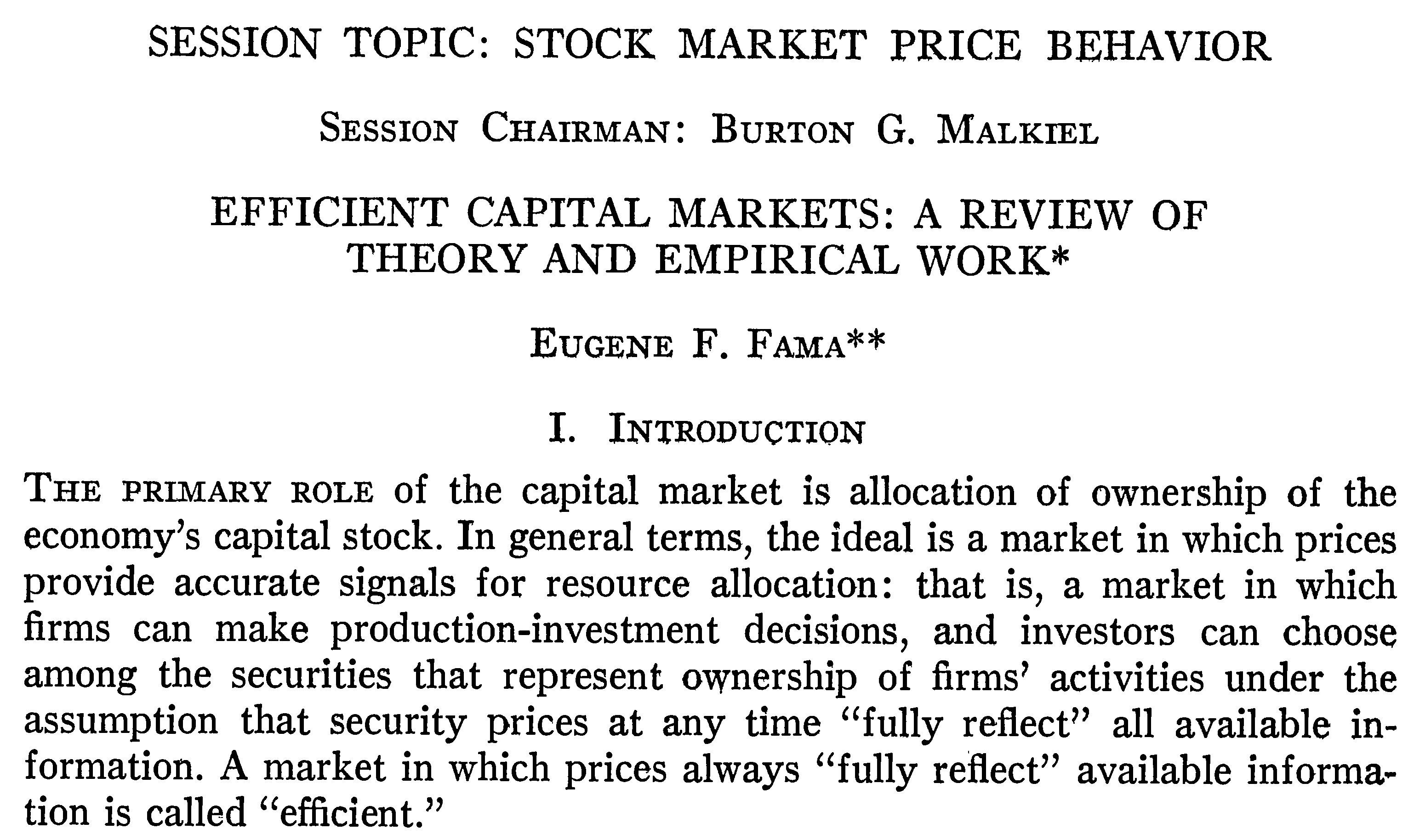 Figura 2. Primeras líneas del artículo de Eugene Fama “Efficient Capital Markets: A Review of Theory and Empirical Work” (1970).